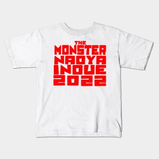 The Monster Naoya Inoue 2022 Kids T-Shirt